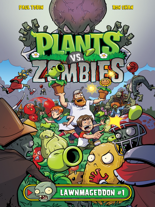 Title details for Plants vs. Zombies (2015): Lawnmageddon, Part 1 by Paul Tobin - Available